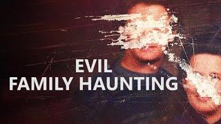 A Family Being Haunted Paranormal Nightmare TV Coming Friday Night 8pm