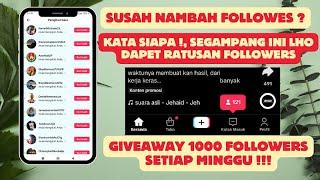 CARA MENAMBAH FOLLOWERS TIKTOK GRATIS - CARA CEPAT MEMPERBANYAK FOLLOWERS TIKTOK GRATIS PERMANEN