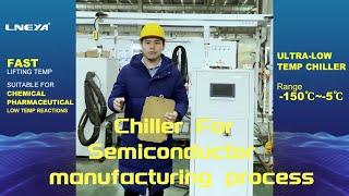 Chiller For Semiconductor manufacturing process