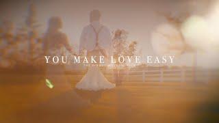 YOU MAKE LOVE EASY | Ridout Wedding Film