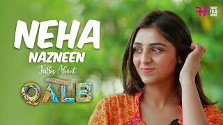 Neha Nazneen Talks About Qalb Movie | Ranjith Sajeev | Neha Nazneen | Siddique | Lena | Sajid Yahiya