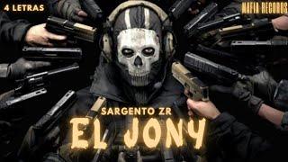 EL JONY (4 LETRAS) SARGENTO ZR MAFIA RÉCORDS @EseOni