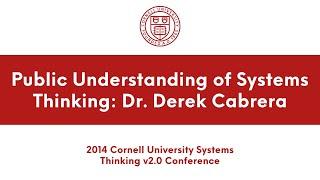 Dr. Derek Cabrera presents on public understanding of systems thinking | Academic Conferences