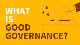 What is good governance? ‍‍‍