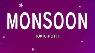 Tokio Hotel - Monsoon (Lyrics)