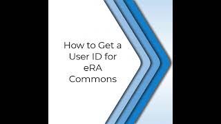 How to Get a User ID for eRA Commons