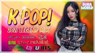 #67 수라하면 아이돌 K-POP MIX ! | 2021 LEGEND K-POP  I-DOL MIX !  | DJ SURA( 수라 ) | 4K 