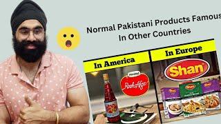 Pakistani Products Famous In Other Countries | Indian Reaction