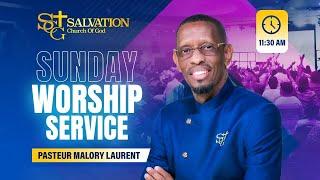 11:30 Worship Service | 07/21/2024 | Salvation Church of God | Pasteur Malory Laurent