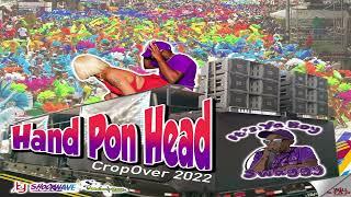 Swaggy - Hand Pon Head (Crop Over 2022)