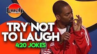 Try Not To Laugh | 420 Jokes | Laugh Factory Stand Up Comedy