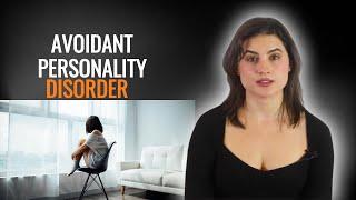 Avoidant Personality Disorder Signs and Symptoms