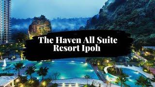 The Haven All Suite Resort Ipoh | Suite 3 bedrooms