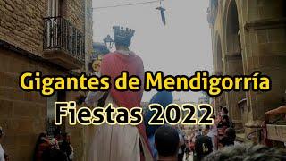 GIGANTES DE MENDIGORRÍA. Fiestas 2022