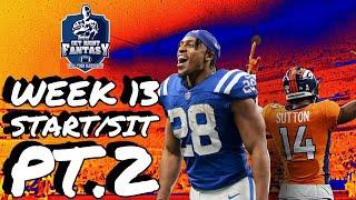 Week 13 Players you MUST Start & Sit Pt. 2 | *LIVE* chat Q&A Fantasy Football Advice