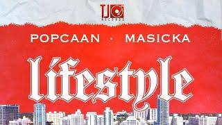 Popcaan x Masicka - Lifestyle (Official Audio)