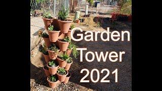 My Garden Tower Construction and Planting