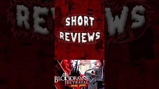 Short Reviews | Bloodrayne Betrayal: Fresh Bites