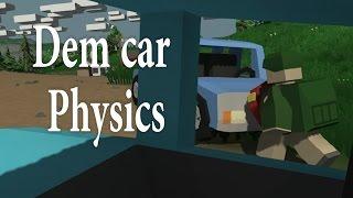 Unturned : Dem car physics