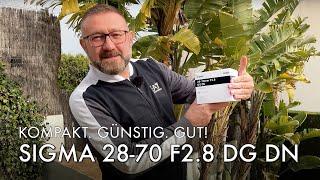 Jetzt neu: SIGMA 28-70 F2.8 DG DN Objektiv