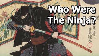 The Ninja: From Reality to Myth