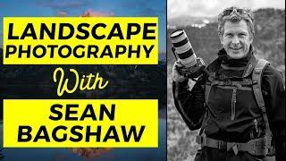 Landscape Photography LIVE With Sean Bagshaw