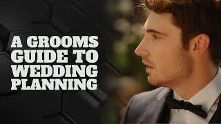 Groom Guide To Wedding Planning