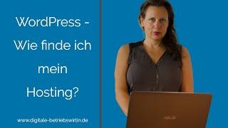  WordPress - Wie finde ich den passenden Hosting Anbieter?