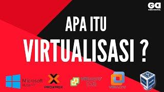 Apa itu Virtualisasi ?