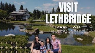 VISIT LETHBRIDGE | Part 2 | @theparentrepreneurs