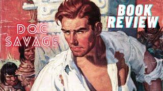 The Man of Bronze: Doc Savage's First Adventure