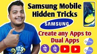 How to Create any Applications to Dual app in Samsung ? Samsung Mobile Hidden Tricks