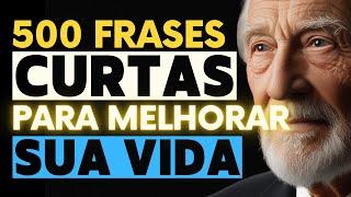 MOTIVAÇÃO DIÁRIA: 500 Frases de Motivação Para Mudar Sua Vida - Frases Motivacionais Poderosas