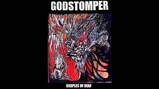 GODSTOMPER - DIZIPLES OF DEAF (2024)