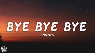 *NSYNC - Bye Bye Bye (Lyrics) (Deadpool 3 Soundtrack)