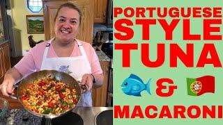 How to Make Portuguese Tuna and Macaroni Recipe - Azorean Green Bean