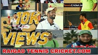 RAIGAD TENNIS CRICKET TOP 10 BATSMAN 2019 #MHARASTRATENNISCRICKET #PENTENNISCRCKET #PANVELTENNISCRIC