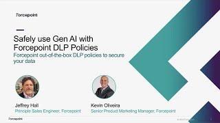 Safely use Gen AI with Forcepoint DLP Policy Enforcement