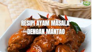 Ayam Masala Dengan Mantao | SAJI