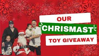 WE HAD A CHRISTMAS TOY GIVEAWAY!!