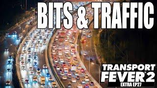 Transport Fever 2 Extra EP27 - Bits & Traffic