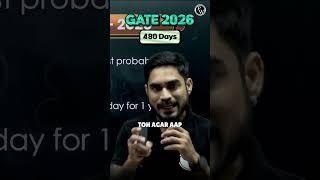 GATE 2026 Exam Ka 480 Days Ka Masterplan #gatewallah #gate2026preparation