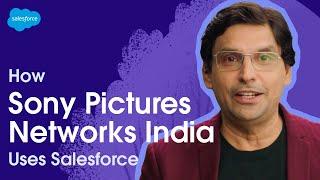 Sony Pictures Networks India Scales Up Its Business With Salesforce