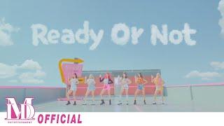 모모랜드(MOMOLAND) "Ready Or Not" M/V