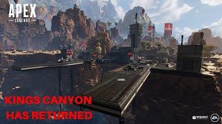 Kings Canyon has returned!!! | Apex Legends