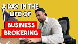 Episode 1: A Day in the Life of Business Brokering