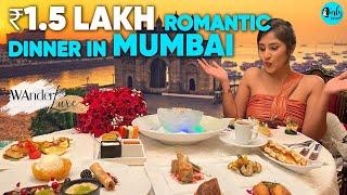 Candle Lit 7-Course Dinner For ₹1.5 Lakh At Taj Mahal Palace, Mumbai | WanderLuxe Ep 7 | Curly Tales