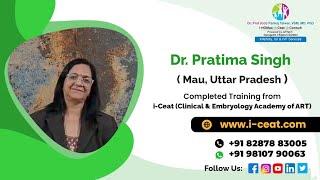 Dr. Pratima Singh Testimonial