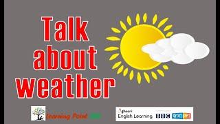 Learn Spoken English With BBC Janala -  How to talk about weather -  Learning Point 360