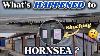 What's HAPPENED to Hornsea? Let's take a walk and see 